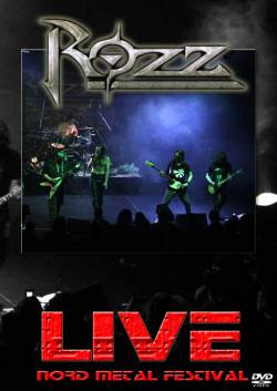 Rozz : ROZZ Live 2010